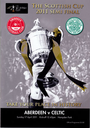 2011 SCOTTISH CUP SEMI-FINAL - CELTIC v ABERDEEN